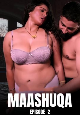 Maashuqa Part 2